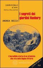 I segreti dei giardini Hanbury I segreti dei giardini Hanbury