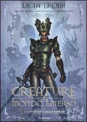 Le creature del mondo emerso Le creature del mondo emerso