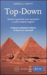 Top-down. Perch� le gerarchie sono necessarie e come renderle migliori