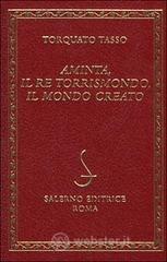 Aminta-Il re Torrismondo-Il mondo creato