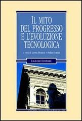 Il mito del progresso e l�evoluzione tecnologica. E-book