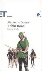 Robin Hood. Il principe dei ladri Robin Hood. Il principe dei ladri