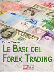 Le Basi del Forex Trading. E-book