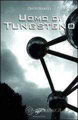 Uomo di tungsteno Uomo di tungsteno
