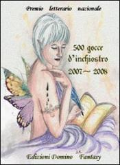 Premio letterario nazionale «500 gocce d'inchiostro» Premio letterario nazionale «500 gocce d'inchiostro»