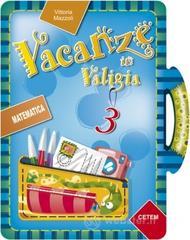 Vacanze in valigia. Matematica. Per la 3� classe elementare