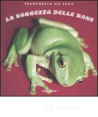 La saggezza delle rane