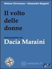Il volto delle donne. Conversazione con Dacia Maraini
