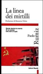 La linea dei mirtilli. Storie dentro la storia di un paese che non c'� pi�