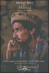 Massud. Il leone del Panshir Massud. Il leone del Panshir