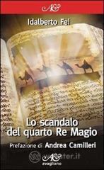 Lo scandalo del quarto Re Magio