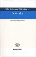 L' anti-Edipo. Capitalismo e schizofrenia