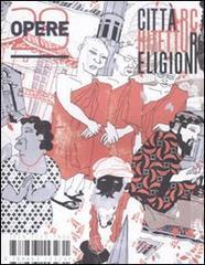 Opere. Rivista toscana di architettura vol.28