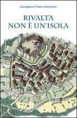 Rivalta non � un'isola