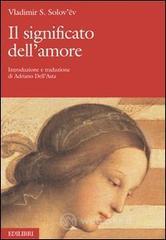 Il significato dell'amore Il significato dell'amore