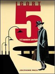 Cinque � il numero perfetto
