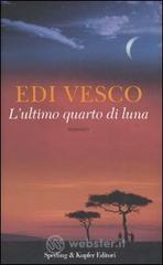 L' ultimo quarto di luna