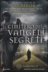 Il cimitero dei vangeli segreti. E-book