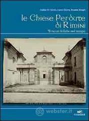 Le chiese perdute di Rimini. Tracce di fede nel tempo. E-book