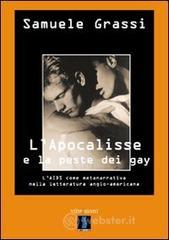 L' Apocalisse e la peste dei gay. L'Aids come metanarrativa nella letteratura anglo-americana