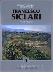 Catalogo generale delle opere di Francesco Siclari vol.1