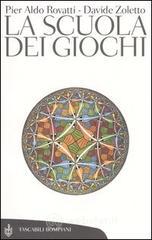 La scuola dei giochi