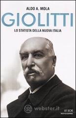 Giolitti. Lo statista della nuova Italia