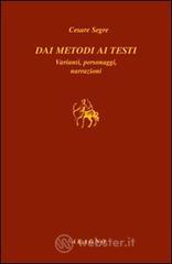 Dai metodi ai testi. Varianti, personaggi, narrazioni