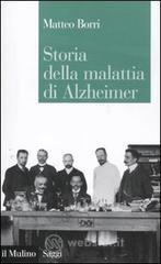 Storia della malattia di Alzheimer Storia della malattia di Alzheimer
