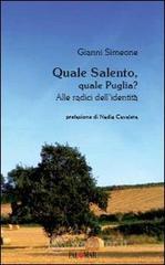 Quale Salento, quale Puglia? Alle radici dell'identit�