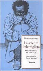 La scienza imbavagliata. Eresia e censura nel caos Aids
