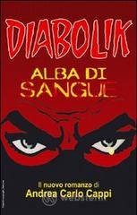 Diabolik. Alba di sangue