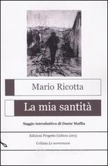 La mia santit�