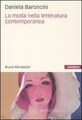 La moda nella letteratura contemporanea La moda nella letteratura contemporanea