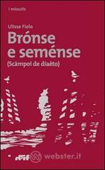 Br�nse e sem�nse (sc�mpoi de dia�to). Testo veneto a fronte