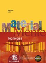 Materialmente. Disegno-Tecnologia-Informatica. Con espansione online. per la Scuola media