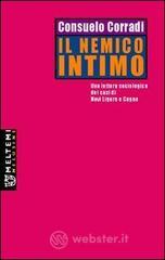 Il nemico intimo. Una lettura sociologica dei casi di Novi Ligure e Cogne