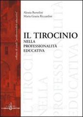Il tirocinio nella professionalità educativa Il tirocinio nella professionalità educativa
