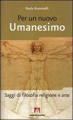 Per un nuovo umanesimo