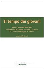 Il tempo dei giovani. Ricerca promossa dallo Iard. E-book