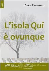 L' isola qui è ovunque L' isola qui è ovunque