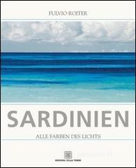 Sardinien. Alle farben des lichts