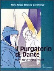 Il Purgatorio di Dante. Nuovi appunti per la lettura