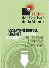 Cosa far� da grande? E-book