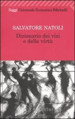 Dizionario dei vizi e delle virt�
