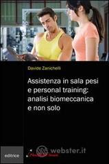 Assistenza in sala pesi e personal training: analisi biomeccanica e non solo