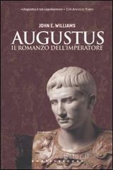 Augustus. Il romanzo dell'imperatore