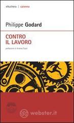 Contro il lavoro Contro il lavoro
