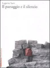 Il paesaggio e il silenzio. E-book