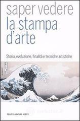 Saper vedere la stampa d'arte Saper vedere la stampa d'arte